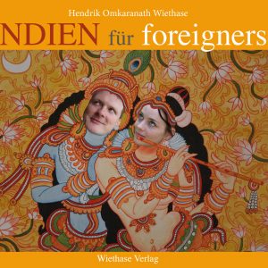 Indien für „Foreigners"