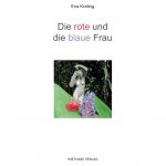 Die rote und die blaue Frau
