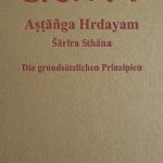 Sārira Sthāna. Vom Körper