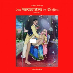 Das Kamasutra im Westen - zwei Bände