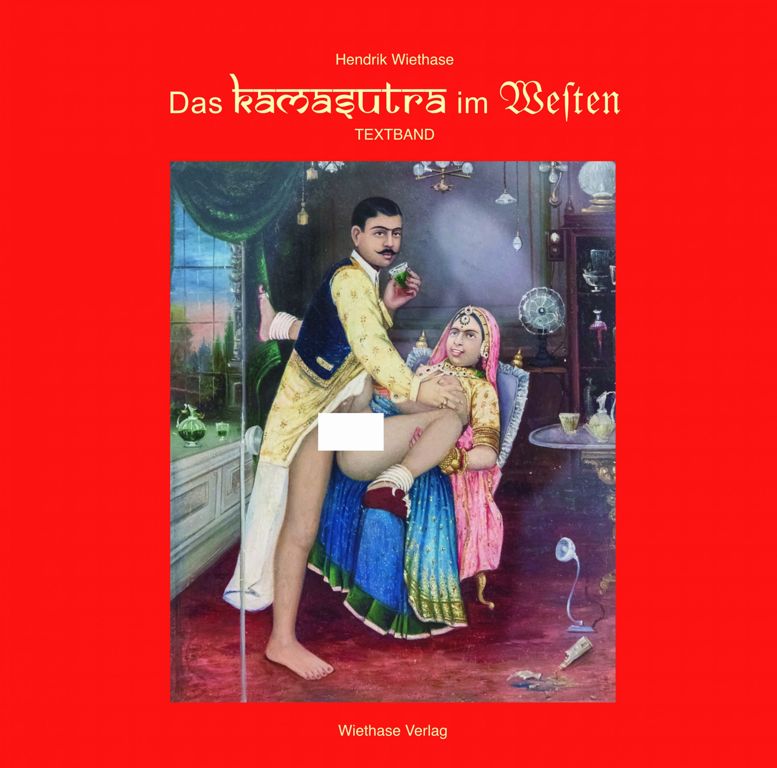 Das Kamasutra im Westen - zwei Bände